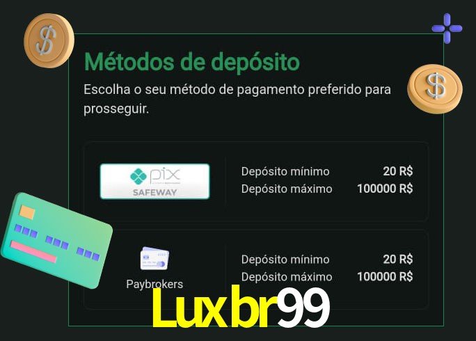 O cassino Luxbr99 oferece uma grande variedade de métodos de pagamento